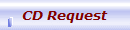 CD Request